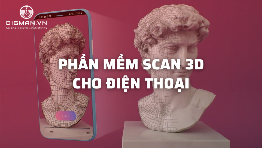 Phần mềm scan 3D cho điện thoại