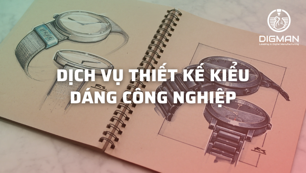 dịch vụ thiết kế kiểu dáng công nghiệp