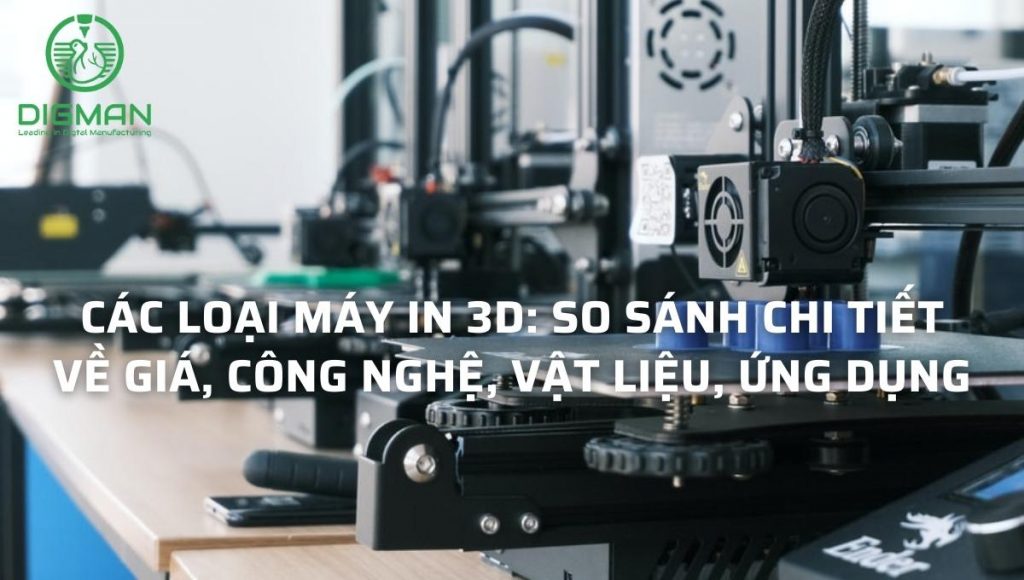 các loại máy in 3d