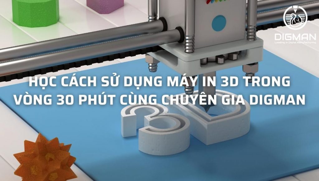 cách sử dụng máy in 3d